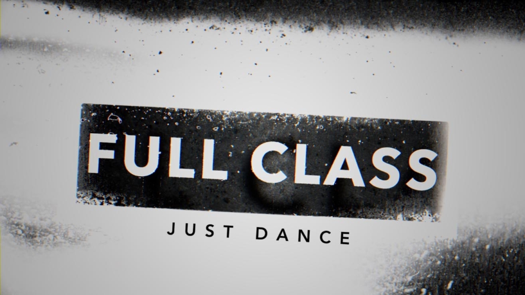 Just Dance (Full Class)