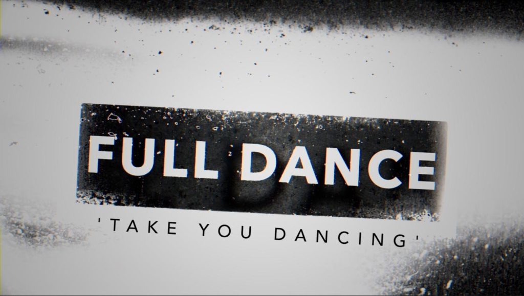 Full Dance (Let Me Take You Dancing)